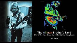 The Allman Brothers Band - Live at S.U.N.Y. at Stony Brook, July 9 in 1970