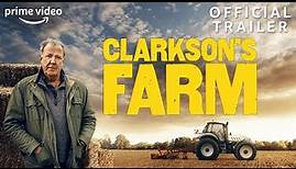 Clarkson's Farm | Official Trailer | Prime Video