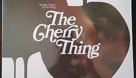 Neneh Cherry & The Thing - The Cherry Thing