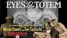 Eyes Of The Totem (1927) W.S. Van Dyke THOUGHT LOST!!
