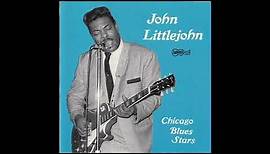John Littlejohn - Chicago Blues Stars (1969)