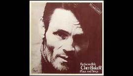 Chet Baker ‎– The Incredible Chet Baker Plays and Sings (1977)