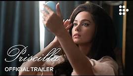 PRISCILLA by Sofia Coppola | Official Trailer | Now Streaming