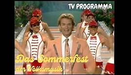Das Sommerfest der Volksmusik mit Florian Silbereisen (ARD 25-06-2005)