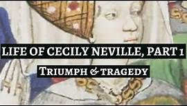 CECILY NEVILLE Duchess of York | The woman who survived the Wars of the Roses | The mother of Kings