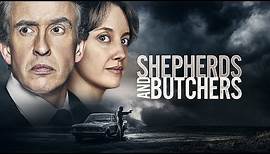 Shepherds and Butchers - Official Trailer