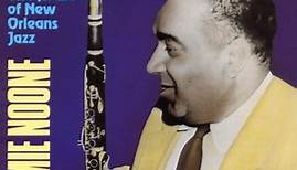 Jimmie Noone - The Apex Of New Orleans Jazz