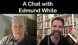 A Chat with Edmund White