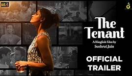 The Tenant | Official Trailer | Shamita Shetty | Rudhraksh Jaiswal | Swanand Kirkire | Sheeba Chadha