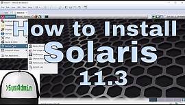 How to Install Oracle Solaris 11.3 + Review + VMware Tools on VMware Workstation Tutorial [HD]