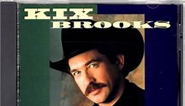 Kix Brooks - Kix Brooks