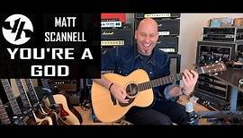 "You're a God" Matt Scannell Vertical Horizon Acoustic 10-25-20