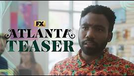 Atlanta | S4 Teaser - Going Back to ATL | FX