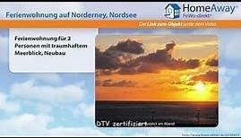 Norderney: Ferienwohnung für 2 Personen mit traumhaftem Meerblick, Neubau - FeWo-direkt.de Video