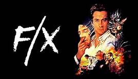 F/X - Tödliche Tricks (USA 1986 "FX: Murder by Illusion")
