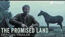 The Promised Land - Official Trailer | Starring Mads Mikkelsen | Directed by Nikolaj Arcel