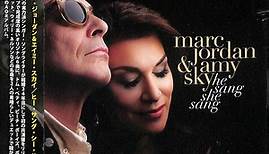 Marc Jordan & Amy Sky - He Sang She Sang
