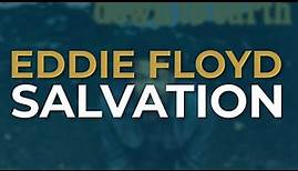 Eddie Floyd - Salvation (Official Audio)
