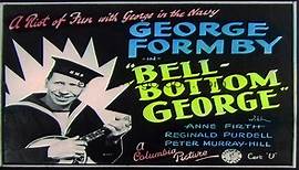 Bell-Bottom George (1944) ★
