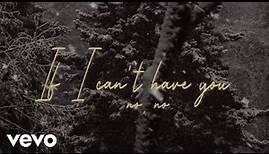 Leona Lewis - If I Can't Have You (Official Lyric Video)