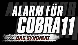 Alarm für Cobra 11 - Das Syndikat - Soundtrack: "Feel the Fear"