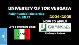 University of Rome Tor Vergata Italy | How to apply for University of Tor Vergata | Step by Step