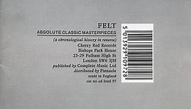Felt - Absolute Classic Masterpieces