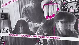 Cabaret Voltaire - The Voice Of America