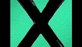 Ed Sheeran X Deluxe Edition Full Album
