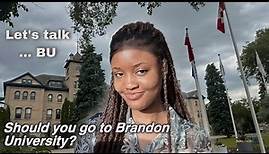 Should You Go to Brandon University?