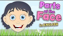 PARTS of the FACE - English for kids