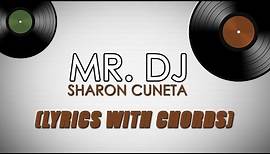Sharon Cuneta — Mr. DJ [Official Lyric Video with Chords]