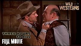Full Movie | Three Hours To Kill (ft. Dana Andrews & Donna Reed) | Wild Westerns