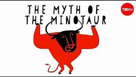 The scientific origins of the Minotaur - Matt Kaplan