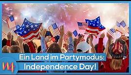 Independence Day - Amerika im Partymodus 🥳 🇺🇸| Wissen4Free