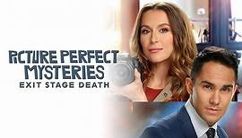 Picture Perfect Mysteries Exit Stage Death (2020)