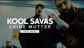 Kool Savas feat. Nessi - Deine Mutter (Official HD Video) 2019