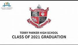 Terry Parker High School 2021 Graduation