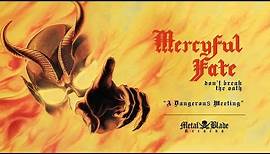 Mercyful Fate - A Dangerous Meeting (Official)