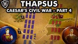 Battle of Thapsus, 46 BC ⚔️ Caesar's Civil War
