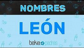 Significado del nombre León