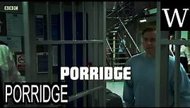 PORRIDGE (2017 TV series) - WikiVidi Documentary