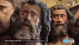 Notre-Dame de Paris : la renaissance
