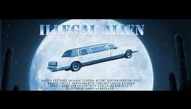 Illegal Alien Movie (Full Length)
