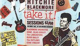 Ritchie Blackmore - Take It: Sessions 63-68