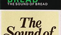 Bread - The Sound Of Bread  (Their 20 Finest Songs)
