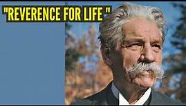 Albert Schweitzer: A Journey of Compassion and "Reverence for Life