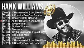 Hank Williams, Jr 2023 MIX ~ Top 10 Best Songs ~ Greatest Hits ~ Full Album