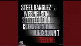 Tell Me (feat. Clean Bandit, Wes Nelson, Stefflon Don & Unknown T)