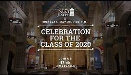 Ceremony Celebrating Mount Saint Joseph's Class of 2020